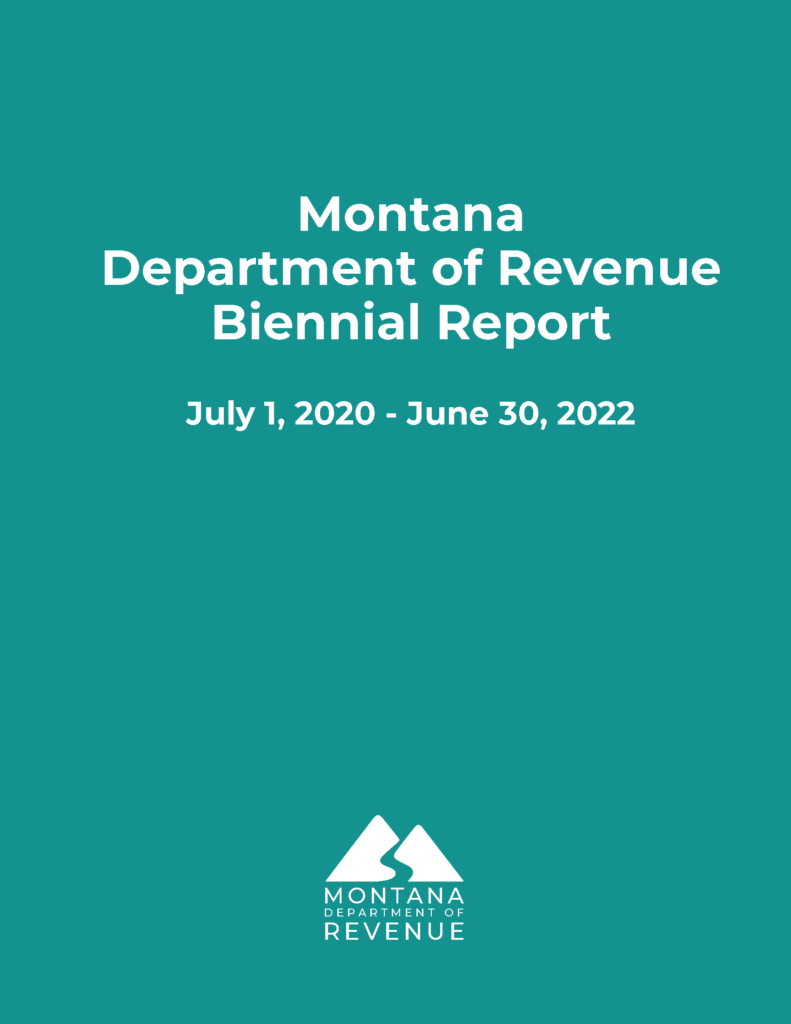 Biennial Reports - Montana Department of Revenue